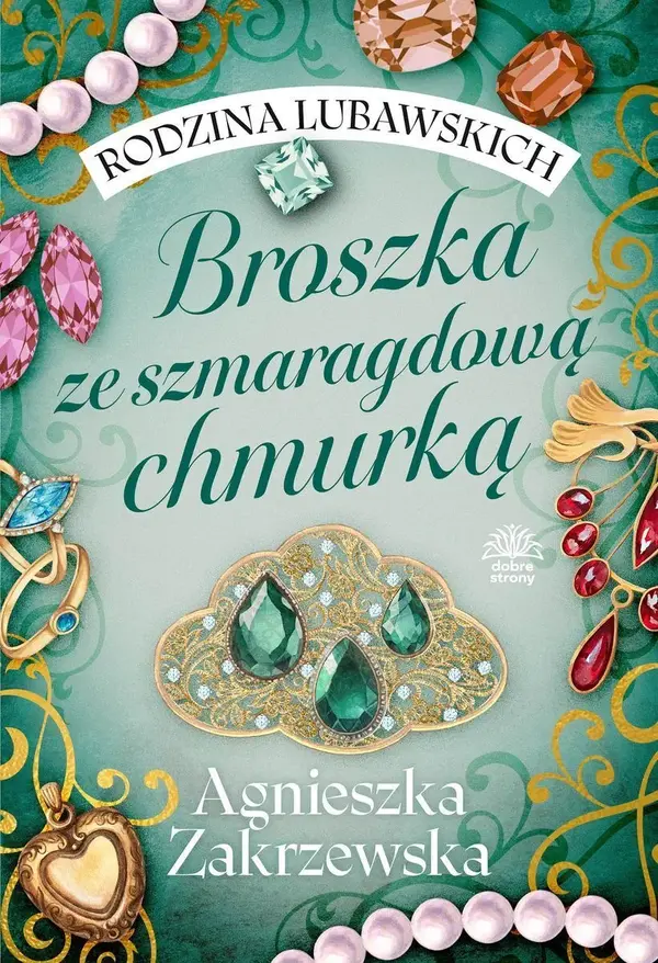 Broszka ze szmaragdową chmurką. Rodzina Lubawskich