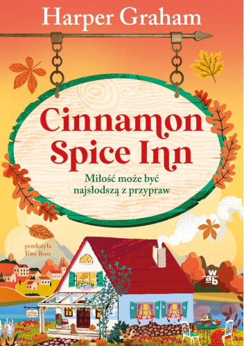 Cinnamon Spice Inn. Miłość może być najsłodszą z przypraw