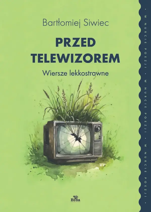 Przed telewizorem. Wiersze lekkostrawne