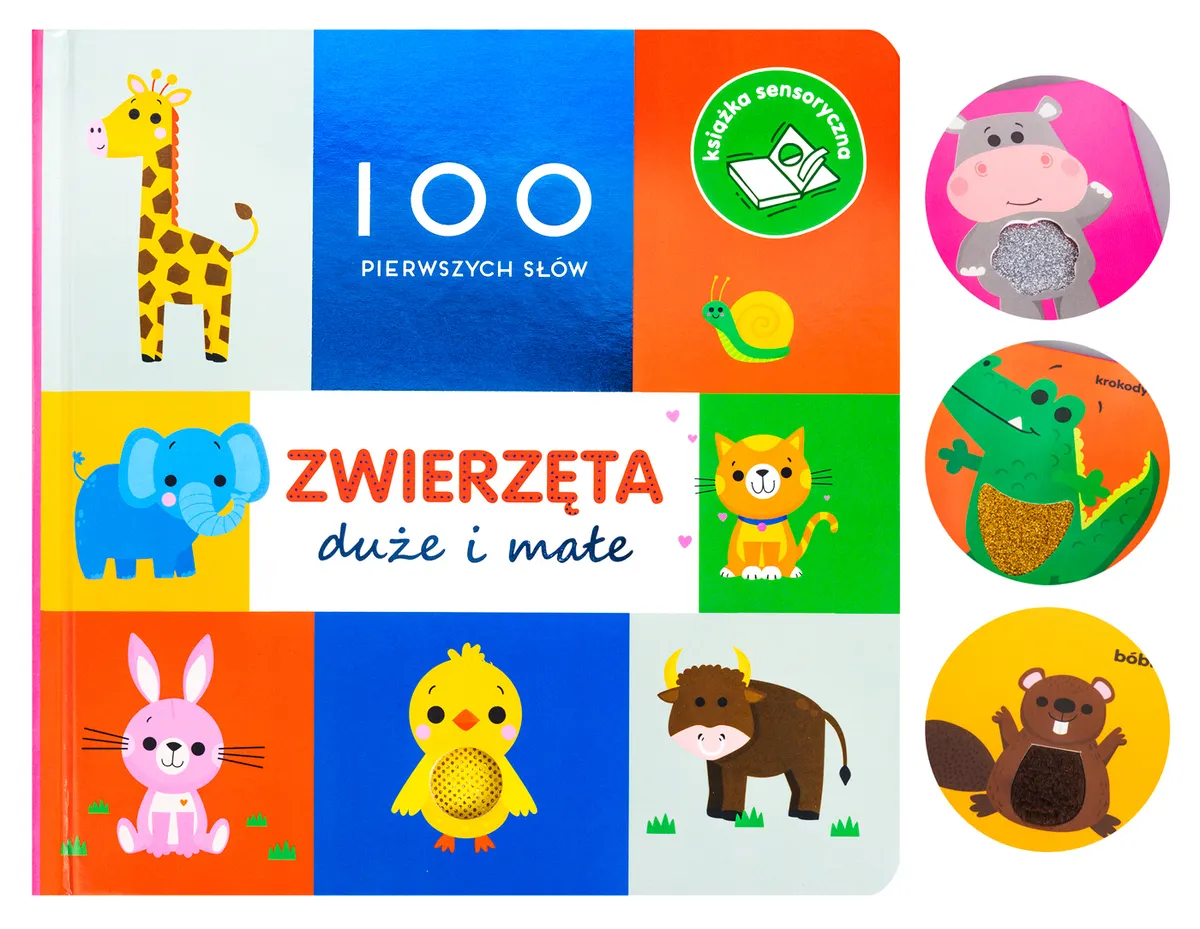 : Zwierzęta duże i małe. Książka sensoryczna