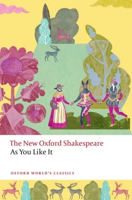 As You Like It: The New Oxford Shakespeare