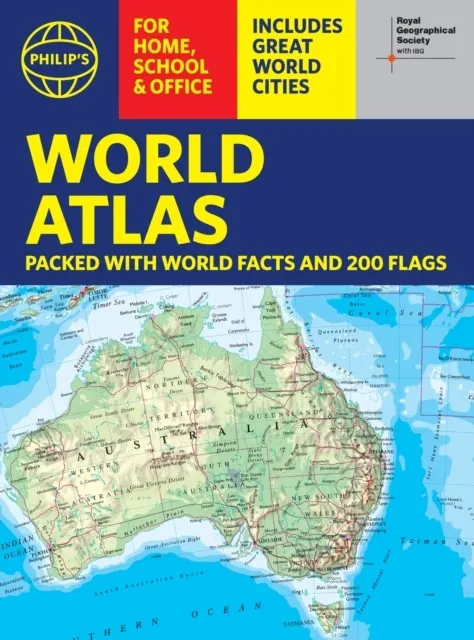 Philip's RGS World Atlas: with Global Cities, Facts and Flags
