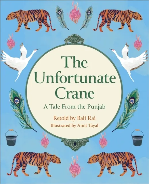 : The Unfortunate Crane: A Tale from the Punjab - Stars/Lime