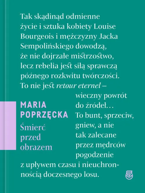 Śmierć przed obrazem O sztuce, starości i zanikaniu