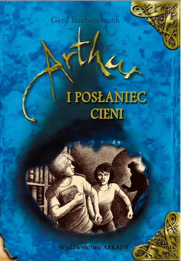 Artur i Posłaniec Cieni