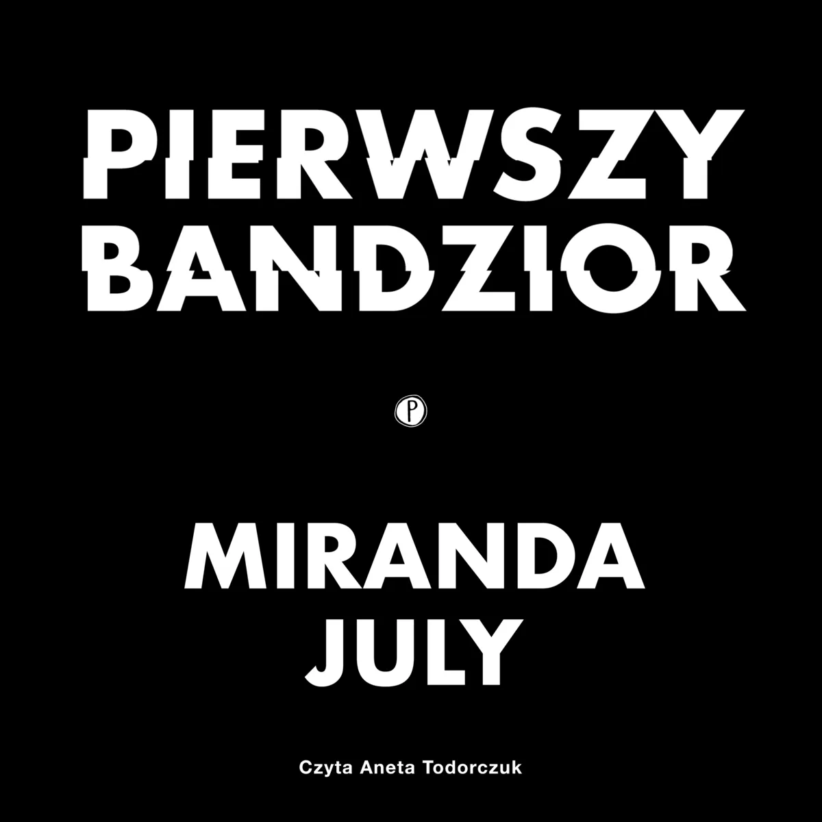 Pierwszy Bandzior