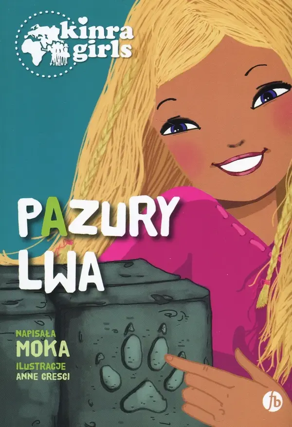 Pazury lwa. Kinra Girls. Tom 3