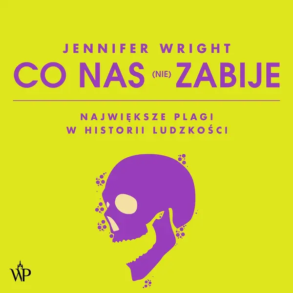 Co nas zabije