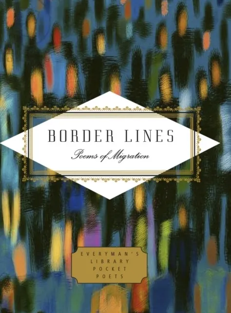Border Lines: Poems of Migration