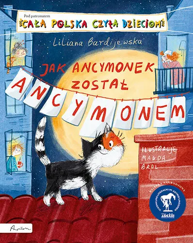 Cała Polska czyta dzieciom. Jak Ancymonek został Ancymonem