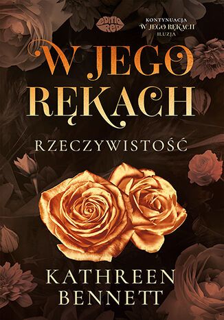 W jego rękach. Rzeczywistość