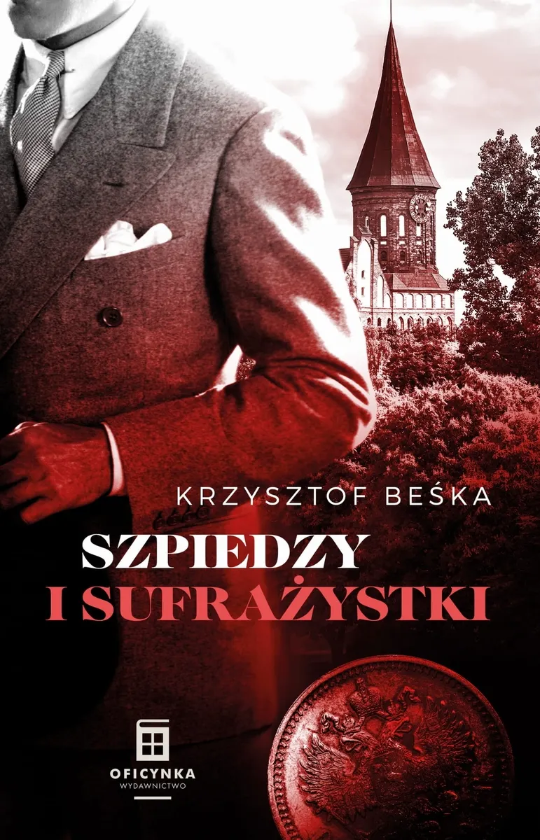 Szpiedzy i sufrażystki