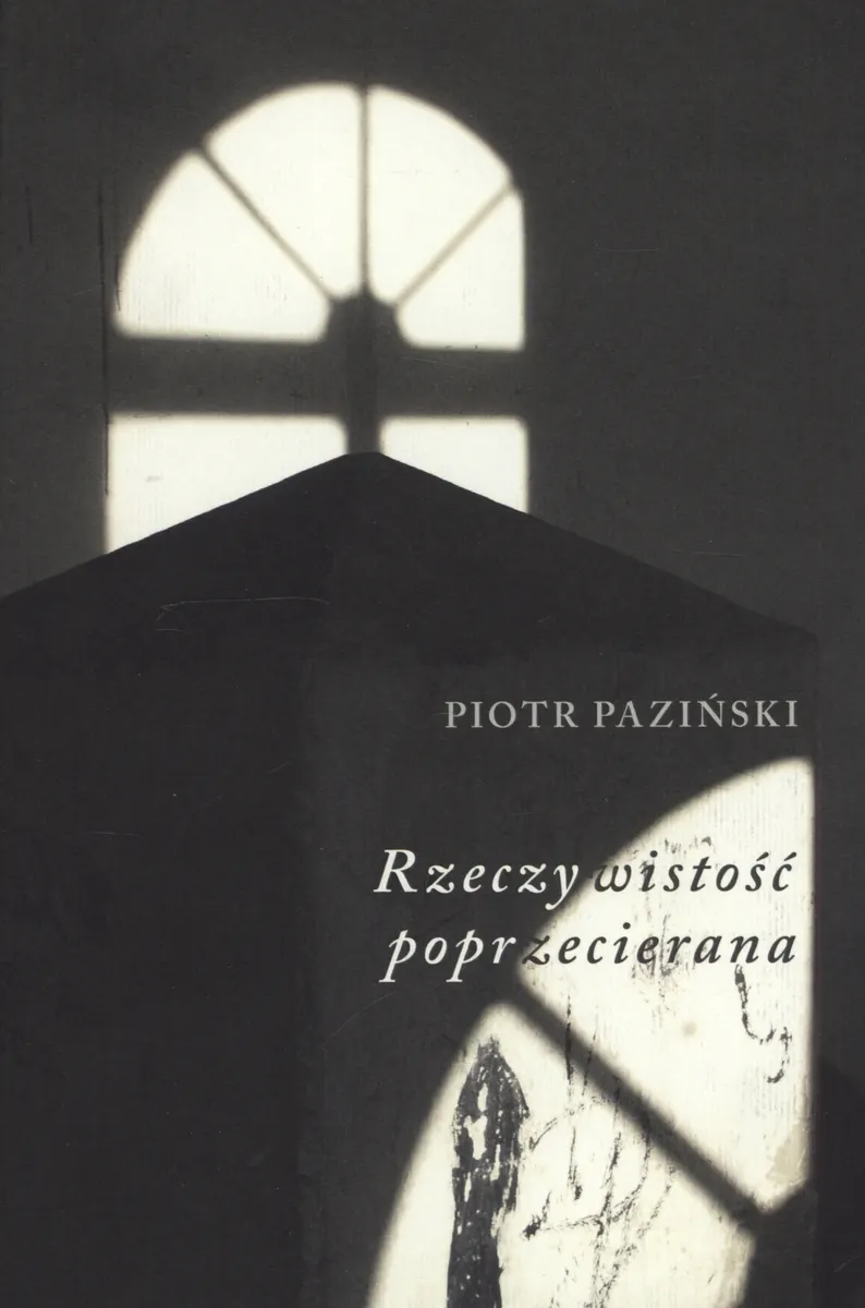 Rzeczywistość poprzecierana