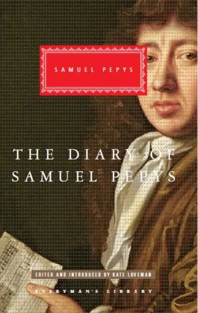 Samuel Pepys: The Diaries