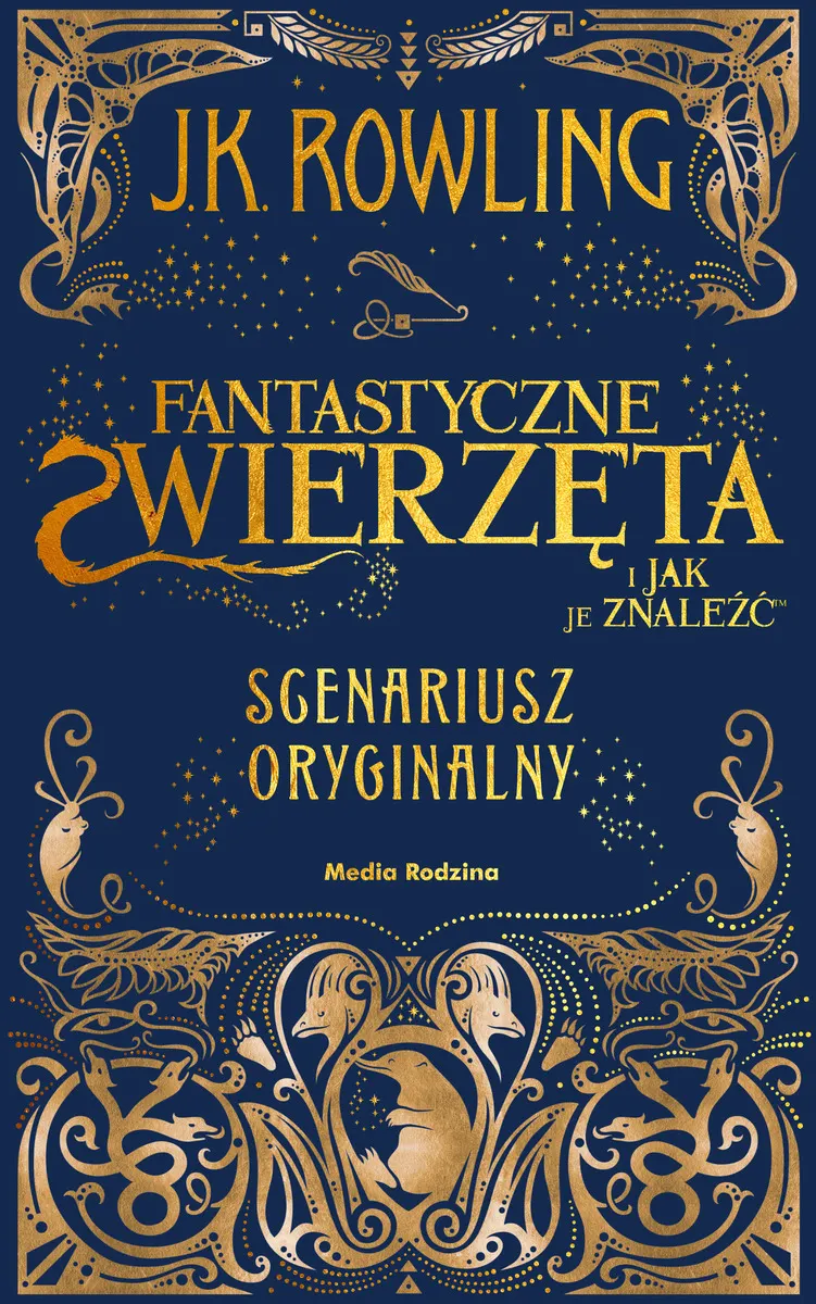 Fantastyczne zwierzęta i jak je znaleźć. Scenariusz oryginalny