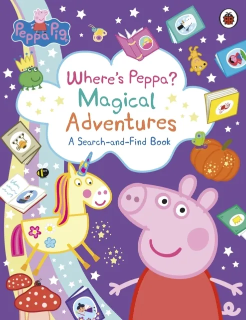 : Where's Peppa? Magical Adventures: A Search-and-Find Book