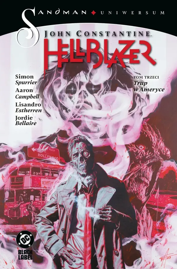 John Constantine. Hellblazer. Tom 3. Trup w Ameryce