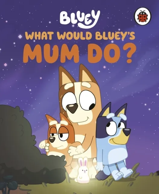 : What Would 's Mum Do?