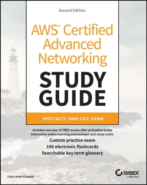 AWS Certified Advanced Networking Study Guide: Specialty Exam