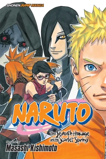 Naruto: Seventh Hokage and the Scarlet Spring