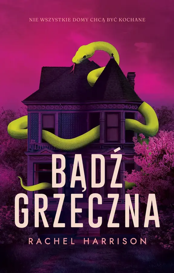 Bądź grzeczna