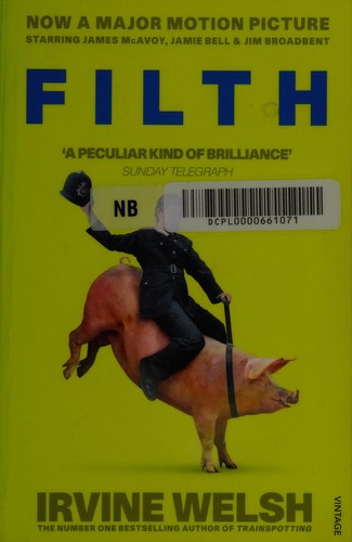 Filth. Film Tie-In