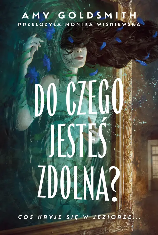 Do czego jesteś zdolna