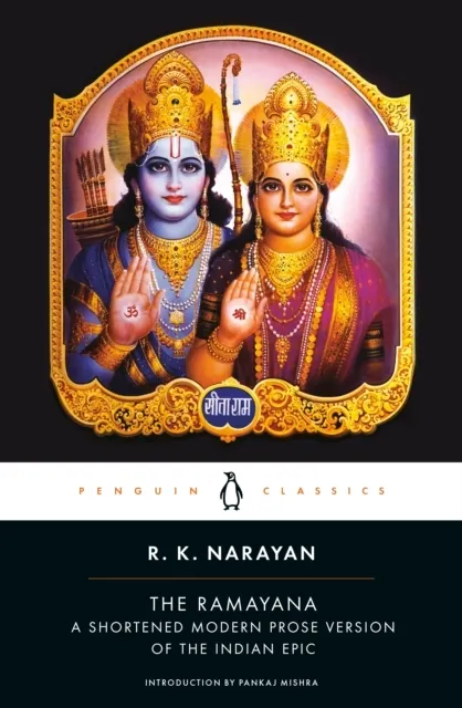 Ramayana: A Shortened Modern Prose Version of the Indian Epic