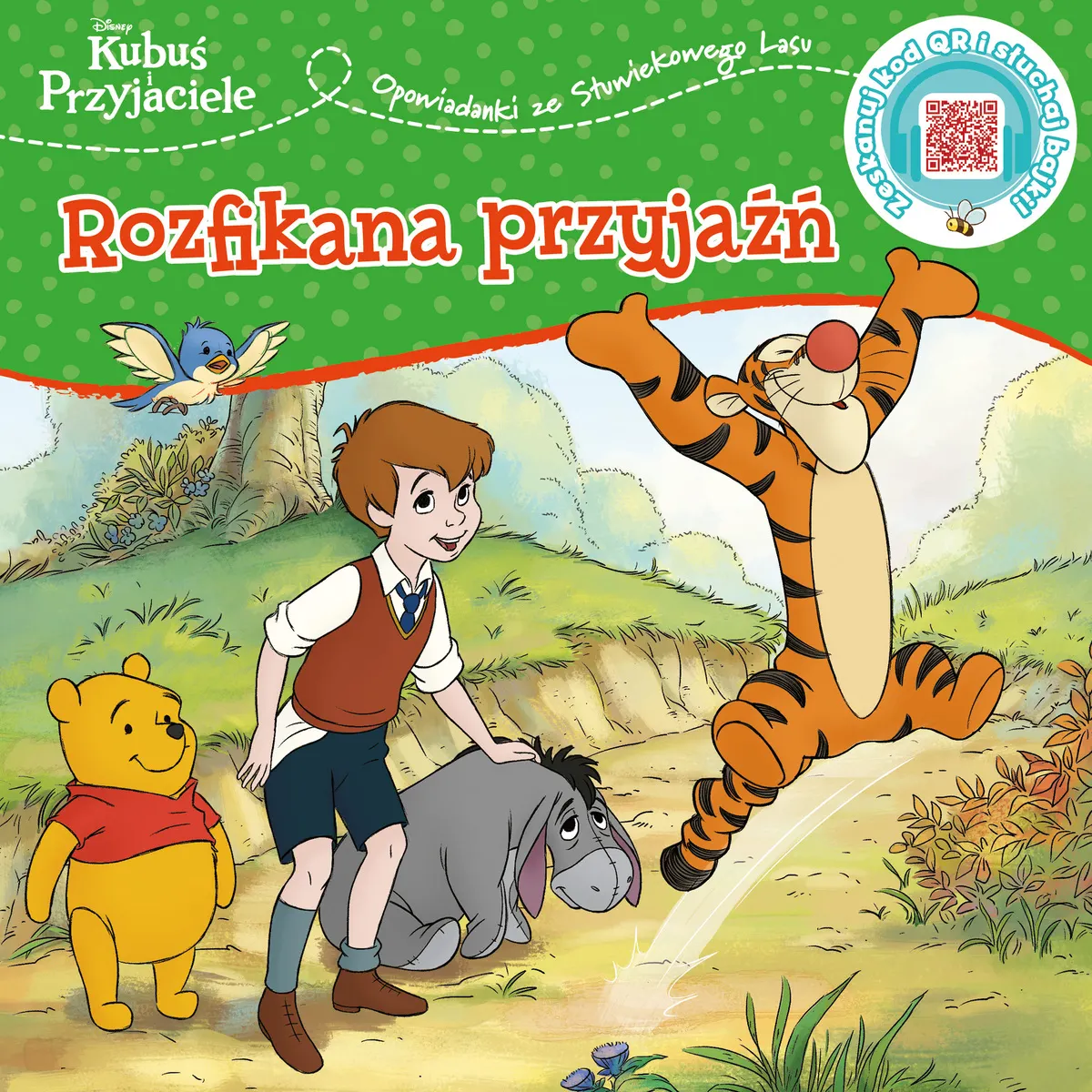 Opowiastki ze Stuwiekowego Lasu. Rozfikana przyjaźń. Disney Kubuś i Przyjaciele