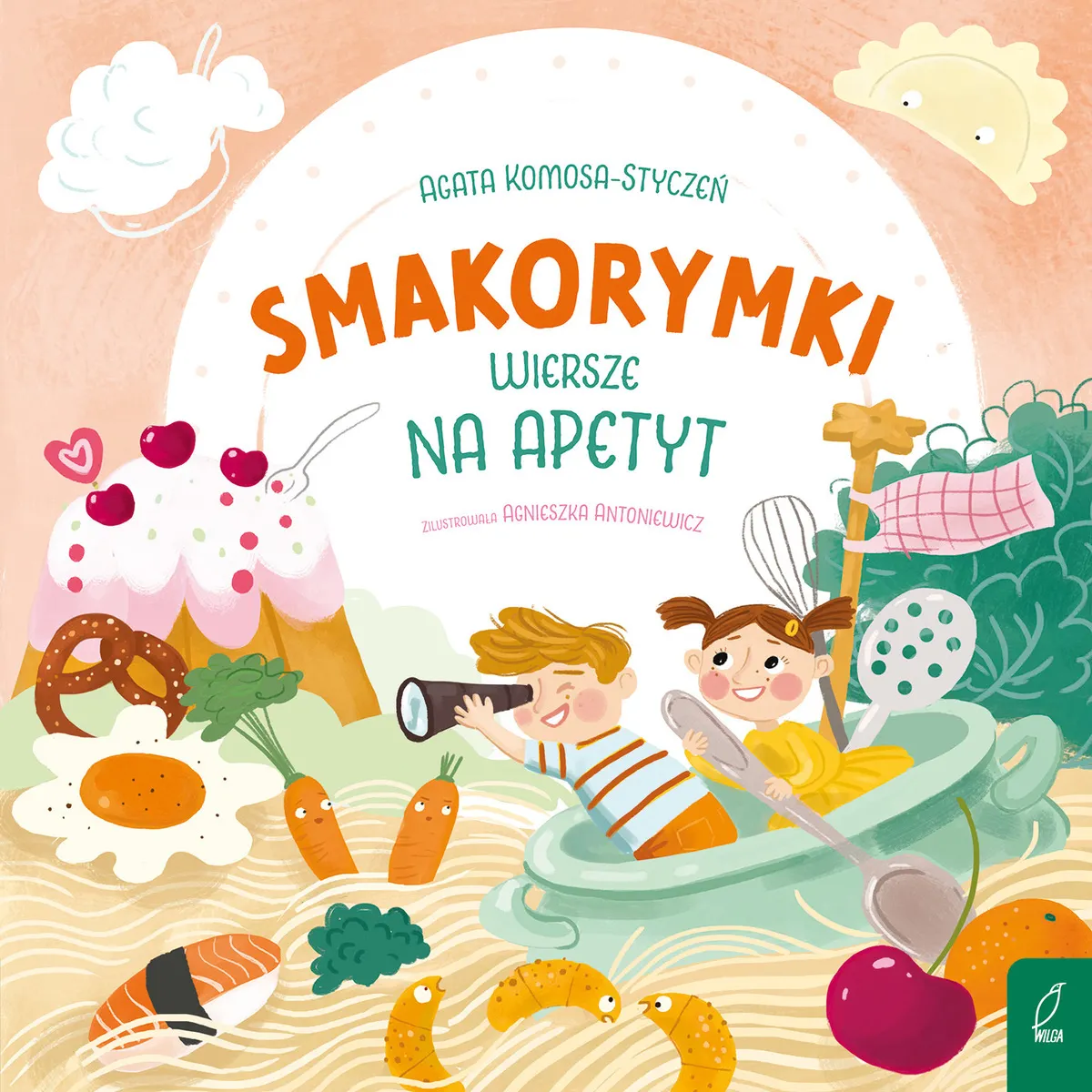 Smakorymki. Książka o jedzeniu