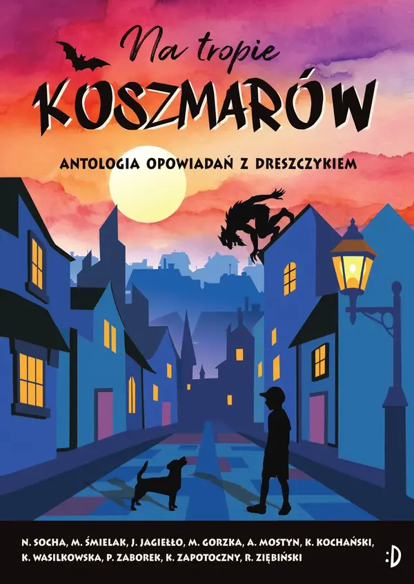Na tropie koszmarów. Antologia opowiadań z dreszczykiem