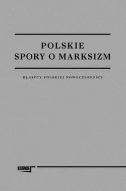 Polskie spory o marksizm