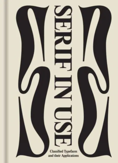 Serif in Use: A Collection of Serif Typefaces
