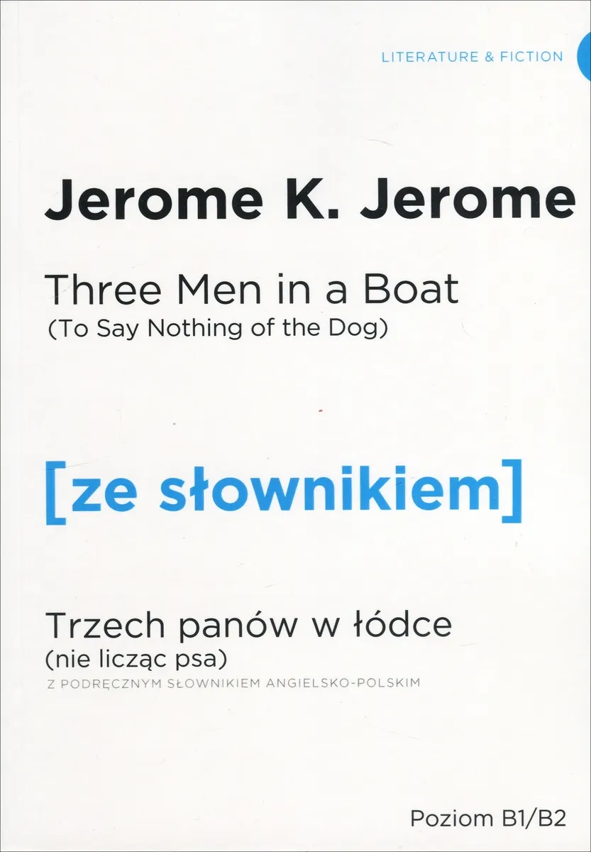 Three Men in a Boat / Trzech panów w łódce