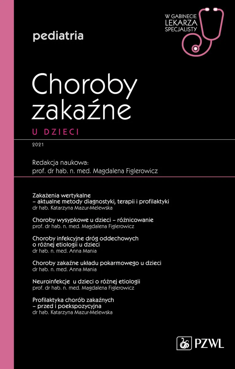 Choroby zakaźne u dzieci. . Pediatria