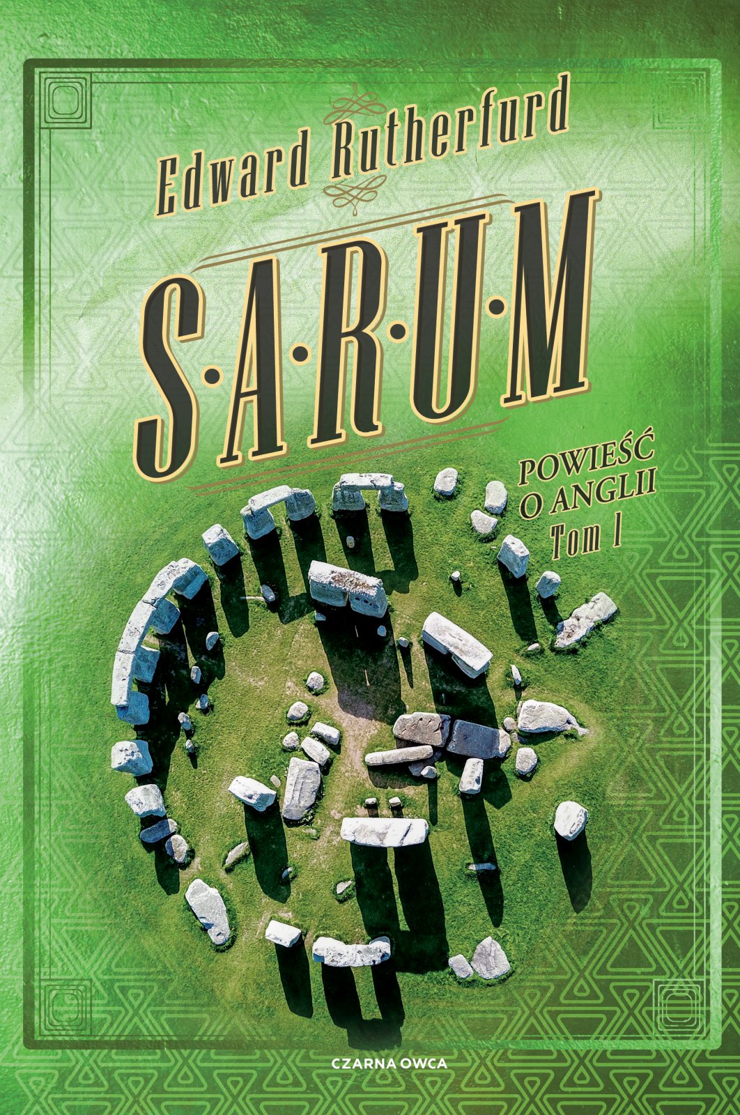 Sarum. Powieść o Anglii