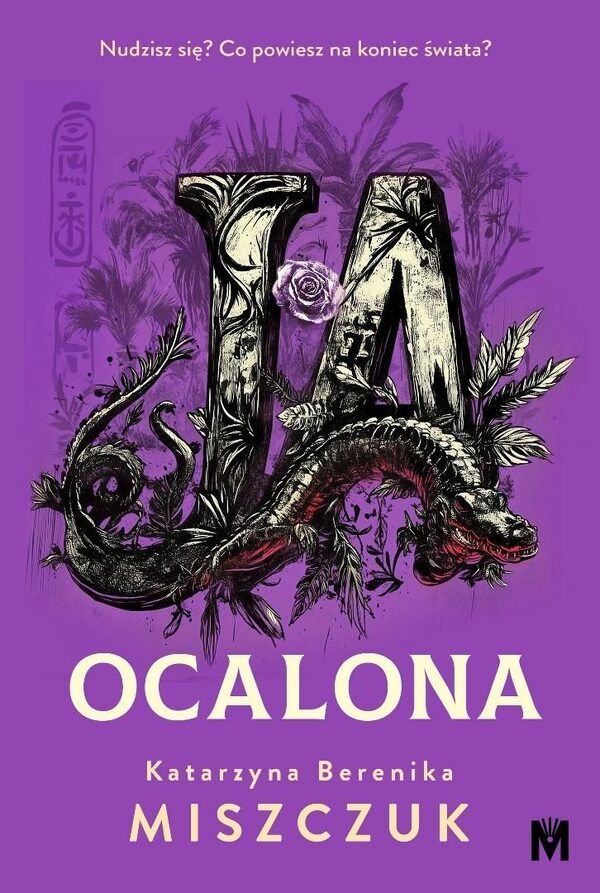 Ja, ocalona. Cykl diabelsko-anielski. Tom 4
