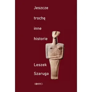 Jeszcze trochę inne historie