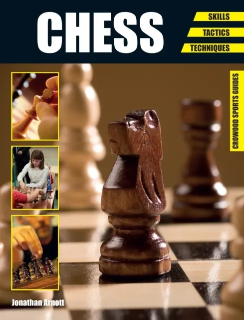 Chess: Skills, Tactics, Techniques