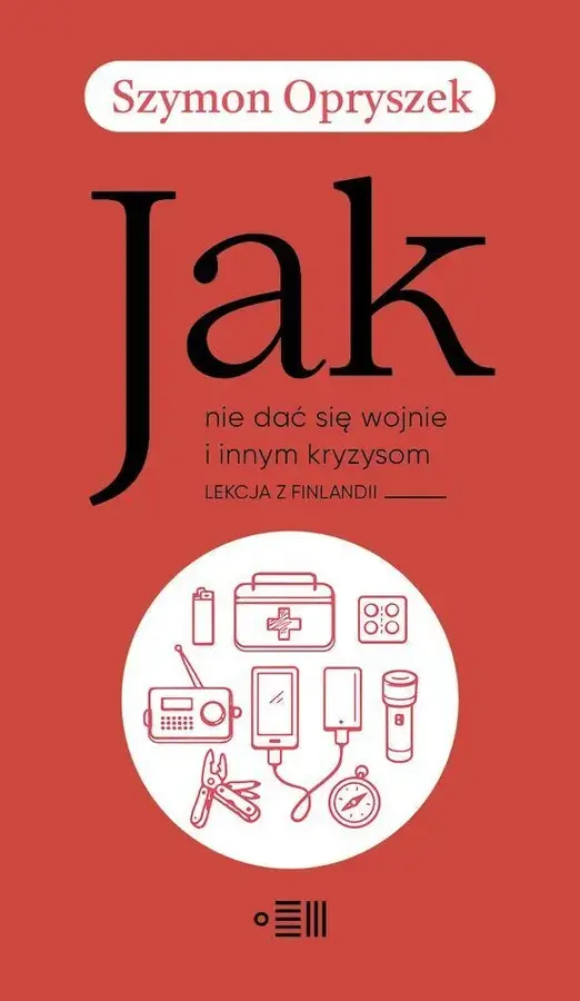 Jak nie dać się wojnie i innym kryzysom. Lekcja z Finlandii