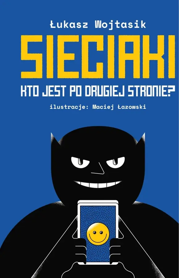 Sieciaki. Kto jest po drugiej stronie