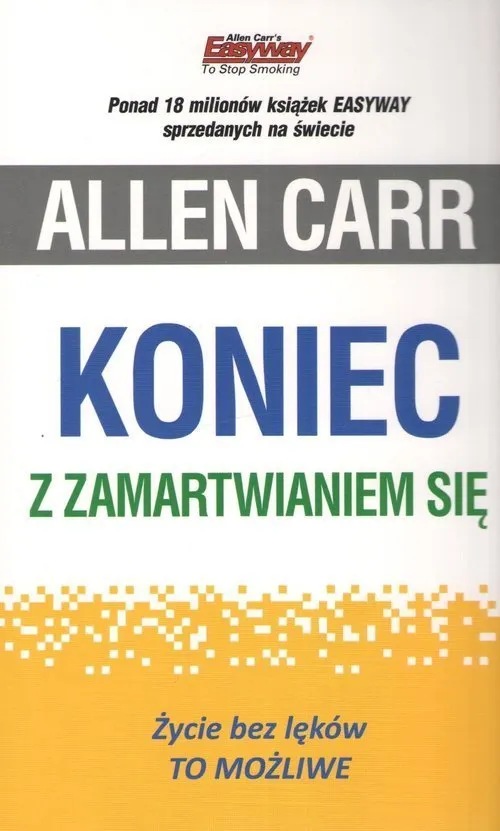 Koniec z zamartwianiem się