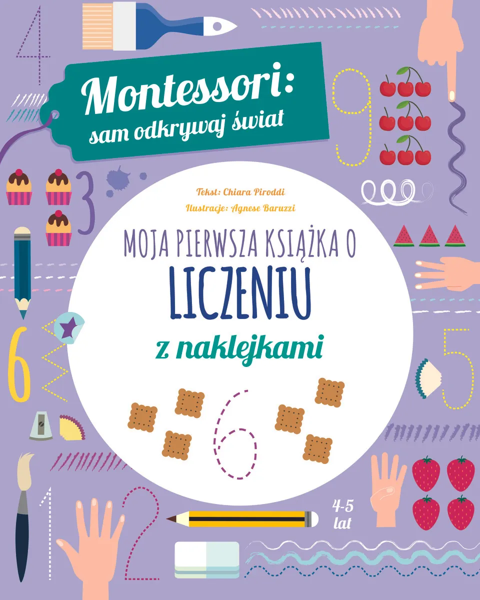 Montessori: sam odkrywaj świat. Moja pierwsza książka o liczeniu