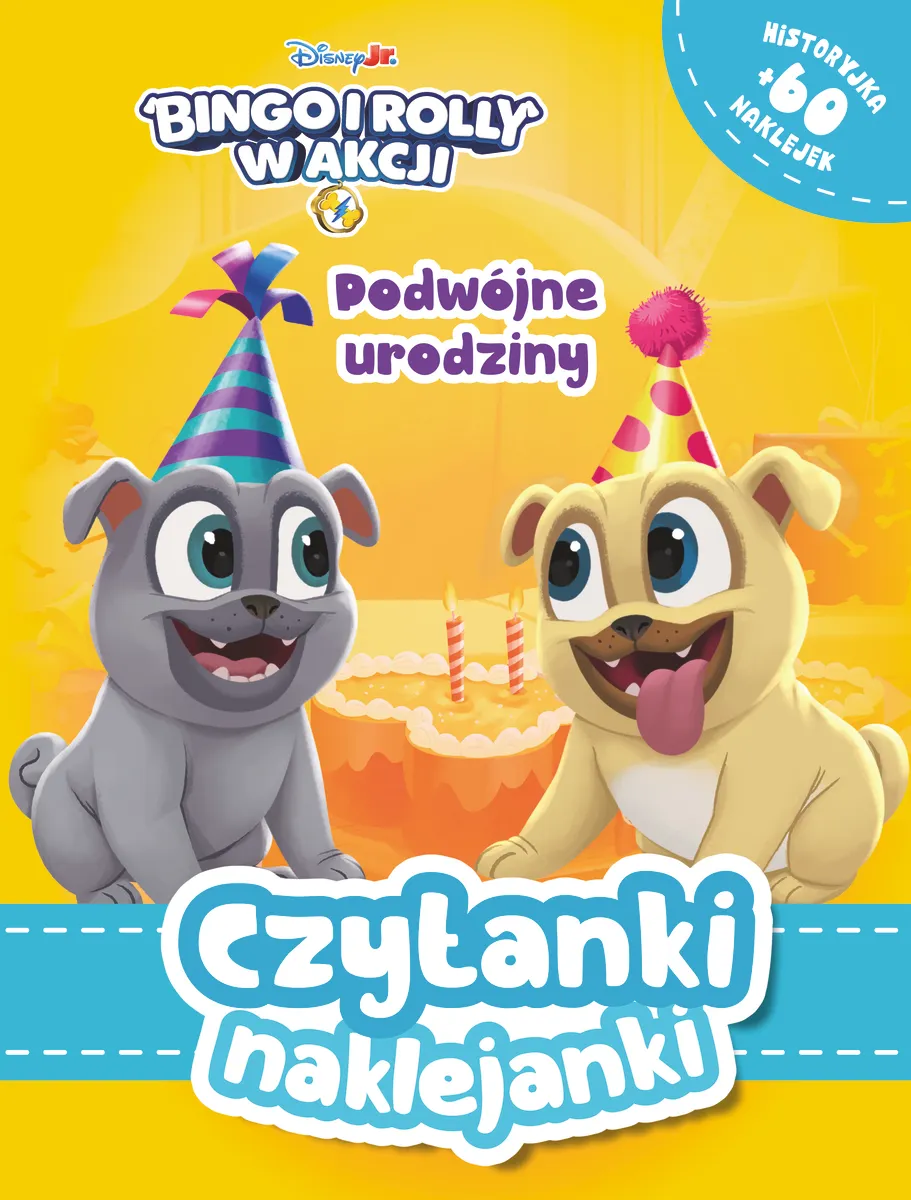 Czytanki naklejanki. Podwójne urodziny. Disney Bingo i Rolly w akcji