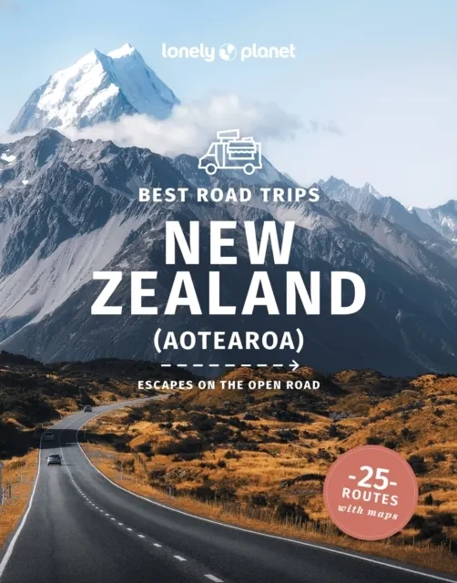 New Zealand: Escapes on the Open Road