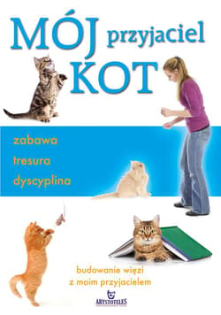 Mój przyjaciel kot zabawa tresura dyscyplina