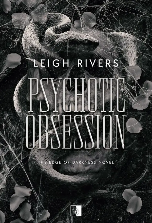 Psychotic Obsession. Novel