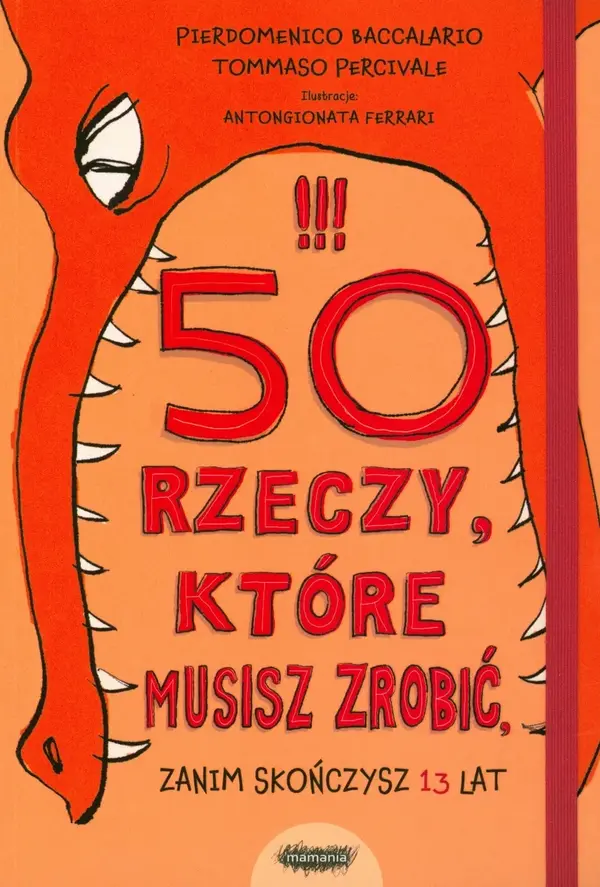 50 rzeczy, które musisz zrobić, zanim skończysz 13 lat