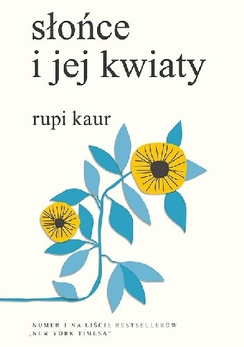 Słońce i jej kwiaty