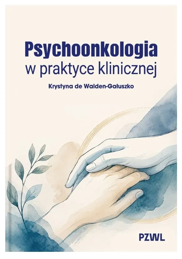 Psychoonkologia w praktyce klinicznej